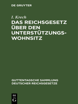 cover image of Das Reichsgesetz über den Unterstützungswohnsitz